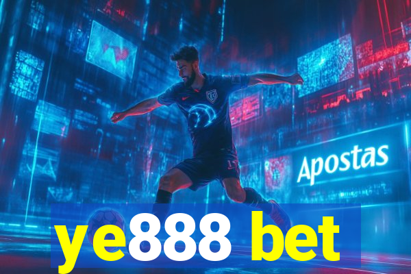 ye888 bet